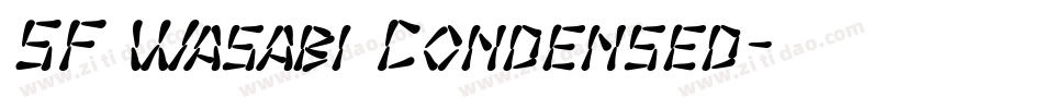 SF Wasabi Condensed字体转换
